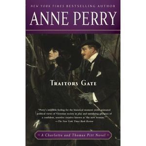 Traitors Gate -- Anne Perry